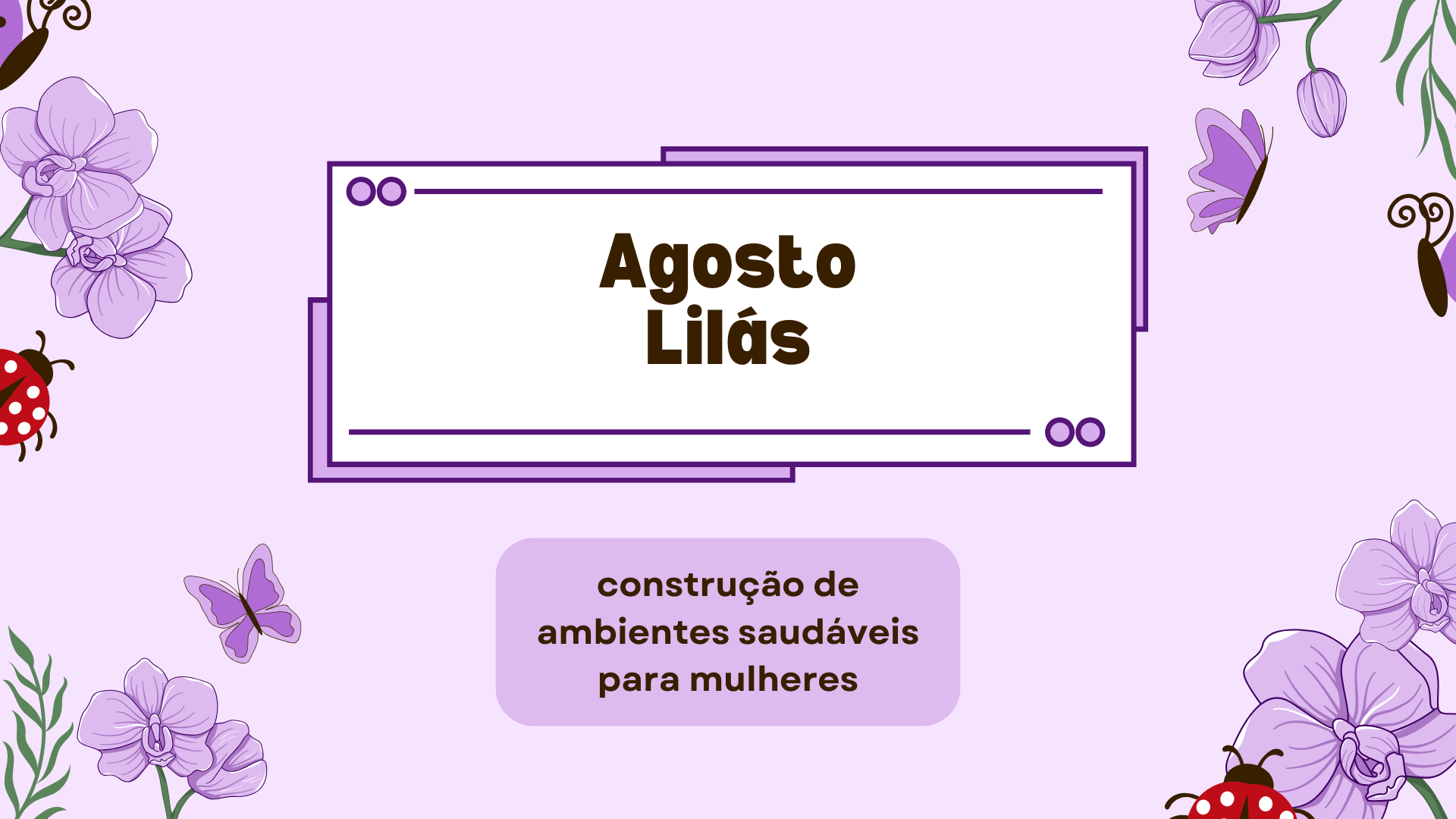 slide 1 agosto lilás